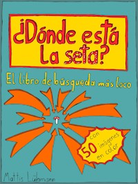 ¿Dónde está la seta? - Mattis Lühmann - E-Book