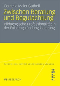 Zwischen Beratung und Begutachtung - Cornelia Maier-Gutheil - E-Book