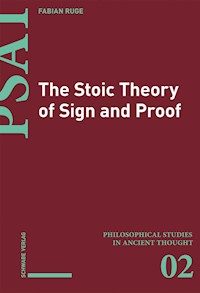 The Stoic Theory of Sign and Proof - Fabian Ruge - E-Book