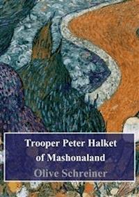 Trooper Peter Halket of Mashonaland - Olive Schreiner - E-Book