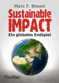 Sustainable Impact - Marc F. Bloom - E-Book