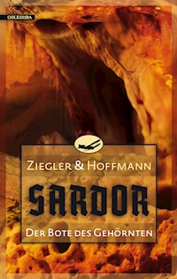 Sardor 3: Der Bote des Gehörnten - Thomas Ziegler - E-Book