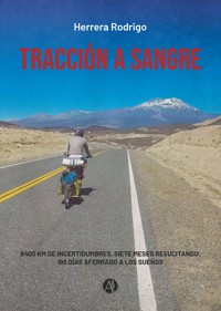 Tracción a Sangre - Herrera Rodrigo - E-Book