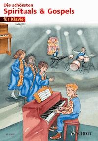 Die schönsten Spirituals & Gospels - Hans Magolt - E-Book