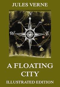 A Floating City - Jules Verne. - E-Book