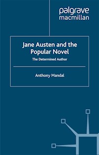 Jane Austen and the Popular Novel - A. Mandal - E-Book