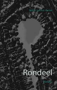 Rondeel - Stefan Iserhot-Hanke - E-Book