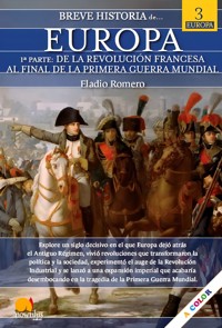 Breve historia de Europa. Tomo III. Volumen 1 - Eladio Romero - E-Book