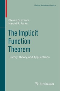 The Implicit Function Theorem - Steven G Krantz - E-Book