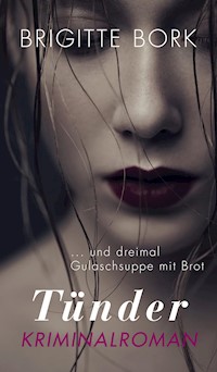 Tünder - Brigitte Bork - E-Book