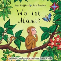 Wo ist Mami? (ungekürzt) - Julia Donaldson - Hörbuch