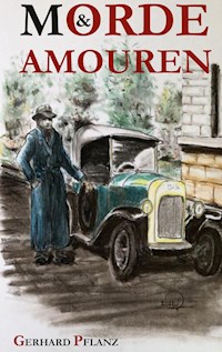 Morde und Amouren - Gerhard Pflanz - E-Book