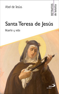 Santa Teresa de Jesús - Abel de Jesús - E-Book