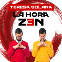 La hora zen - Teresa Solana - Hörbuch