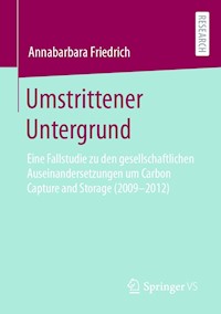 Umstrittener Untergrund - Annabarbara Friedrich - E-Book