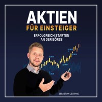 Aktien für Einsteiger - Sebastian Legrand - Hörbuch