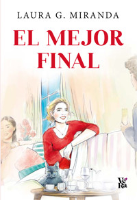 El mejor final - Laura Miranda - E-Book