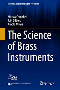 The Science of Brass Instruments - Murray Campbell - E-Book
