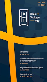 Biblia y Teología Hoy (Diciembre 2021) - - E-Book