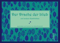 Der Drache der blieb - Anika Dodenhoff - E-Book