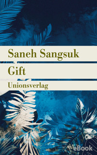 Gift - Saneh Sangsuk - E-Book