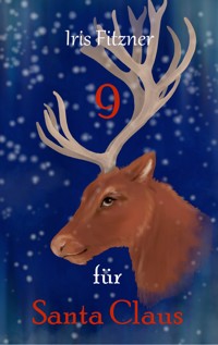 9 für Santa Claus - Iris Brandt - E-Book