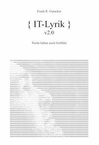 { IT-Lyrik } v2.0 - Frank R. Gutacker - E-Book