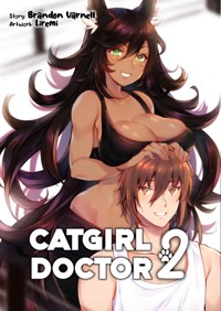 Catgirl Doctor Band 2 - Brandon Varnell - E-Book