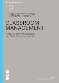 Classroom Management - Evelyne Wannack - E-Book