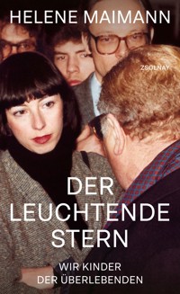 Der leuchtende Stern - Helene Maimann - E-Book