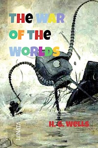 The War of the Worlds - H G Wells - E-Book