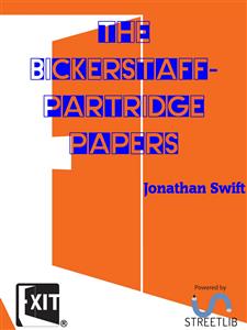 The Bickerstaff-Partridge Papers - Jonathan Swift - E-Book