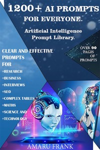 1200+ AI Prompts for Everyone. - Amaru Frank - E-Book