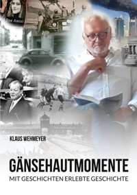 Gänsehautmomente - Klaus Wehmeyer - E-Book