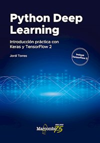 Python Deep Learning - Jordi Torres - E-Book