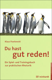 Du hast gut reden! - Klaus Pawlowski - E-Book