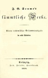 Sämmtliche Werke 1-2: Mein Leben / Spaziergang nach Syrakus im Jahre 1802 Vierte rechtmäßige Gesammtausgabe in acht Bänden - Johann Gottfried, Seume, Clodius, Christian August Heinrich - kostenlos E-Book