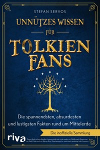 Unnützes Wissen für Tolkien-Fans - Stefan Servos - E-Book