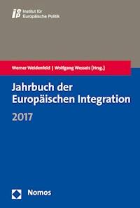 Jahrbuch der Europäischen Integration 2017 -  - E-Book