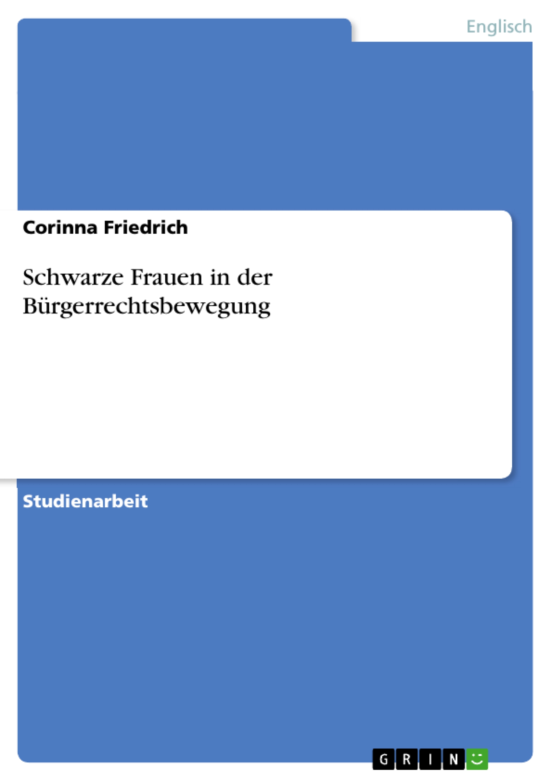 Schwarze Frauen in der Bürgerrechtsbewegung - Corinna Friedrich - E-Book