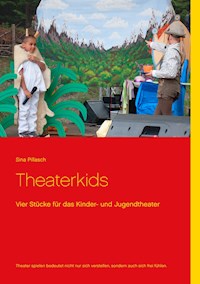 Theaterkids - Sina Pillasch - E-Book