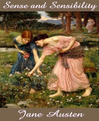 Sense and Sensibility - Jane Austen. - E-Book