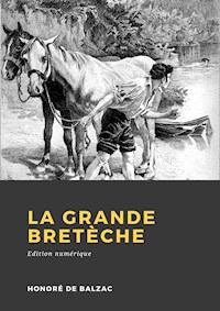 La Grande Bretèche - Honoré de Balzac - E-Book