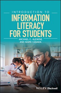 Introduction to Information Literacy for Students - Michael C. Alewine - E-Book