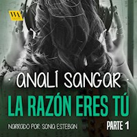 La razón eres tú - Analí Sangar - Hörbuch
