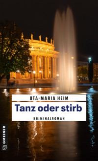Tanz oder stirb - Uta-Maria Heim - E-Book