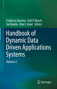 Handbook of Dynamic Data Driven Applications Systems -  - E-Book