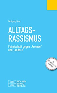 Alltagsrassimsus - Wolfgang Benz - E-Book