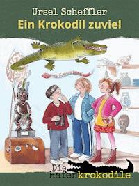 Die Hafenkrokodile: Ein Krokodil zu viel - Ursel Scheffler - E-Book