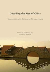 Decoding the Rise of China -  - E-Book